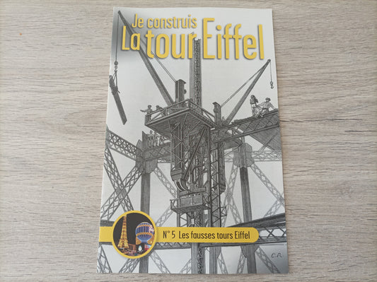 Fascicule seul sans pièce numéro 5 n°5 Je construis la tour Eiffel 1/8 1/8e 1/8ème édition TF1