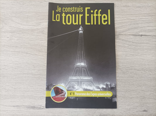 Fascicule seul sans pièce numéro 9 n°9 Je construis la tour Eiffel 1/8 1/8e 1/8ème édition TF1