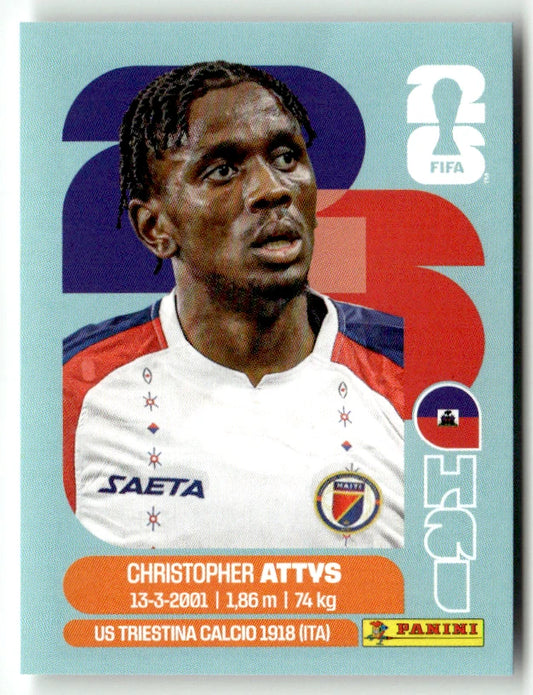 HAI 14 Christopher Attys - Sticker autocollant Panini Coupe du Monde FIFA 2026 Haïti - Pièce détachée