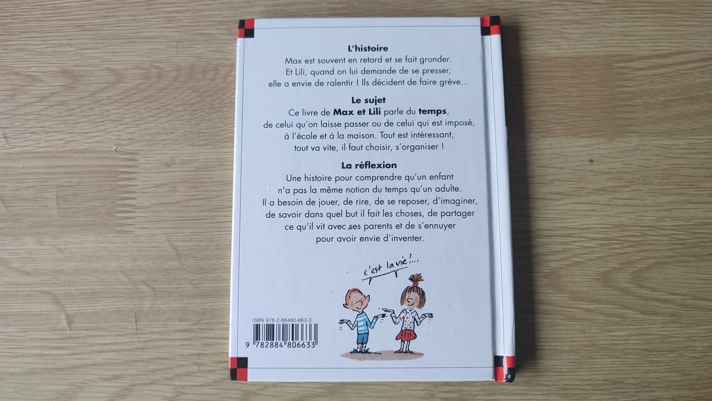 Livre Max et Lili : Max et Lili en ont marre de se dépêcher édition Calligram #SPDF